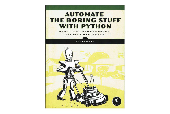 Automate the Boring Stuff with Python: Practical Programming for Total Beginners 1st Editio